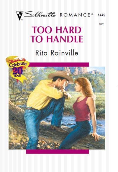 Книга Too Hard To Handle (Rita  Rainville)