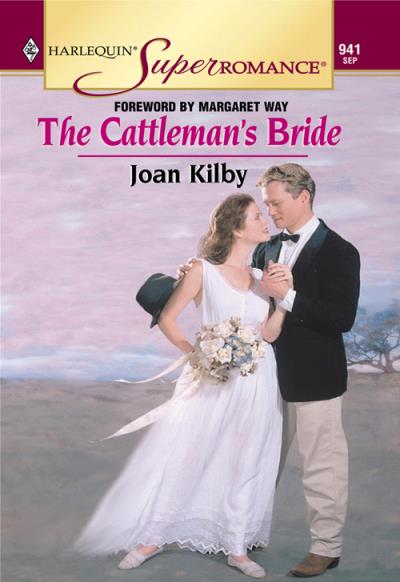 Книга The Cattleman's Bride (Joan  Kilby)