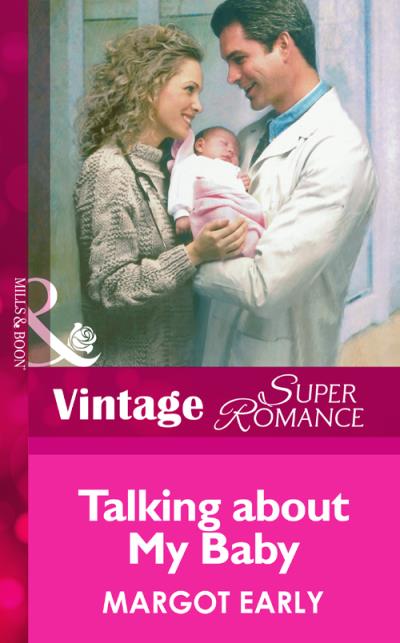 Книга Talking About My Baby (Margot  Early)