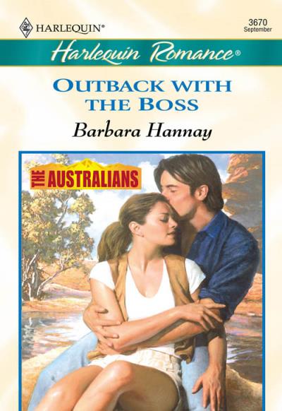 Книга Outback With The Boss (Barbara Hannay)