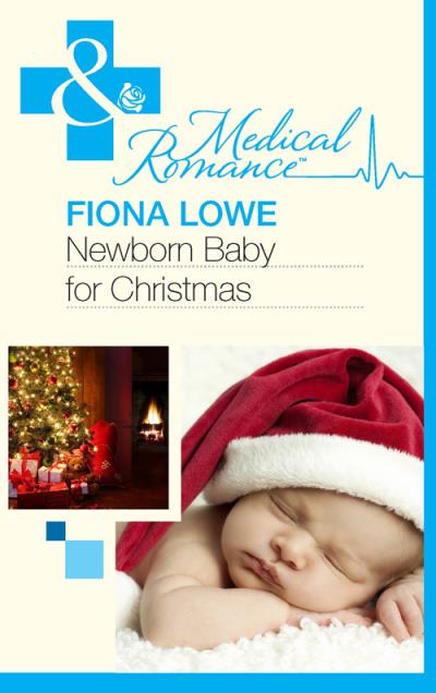 Книга Newborn Baby For Christmas (Fiona  Lowe)