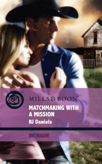 Книга Matchmaking with a Mission (B.J.  Daniels)