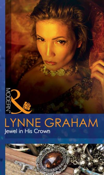 Книга Jewel in His Crown (Lynne Graham)