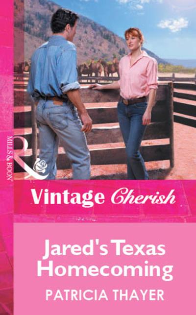 Книга Jared's Texas Homecoming (Patricia  Thayer)