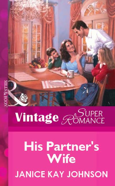 Книга His Partner's Wife (Janice Johnson Kay)