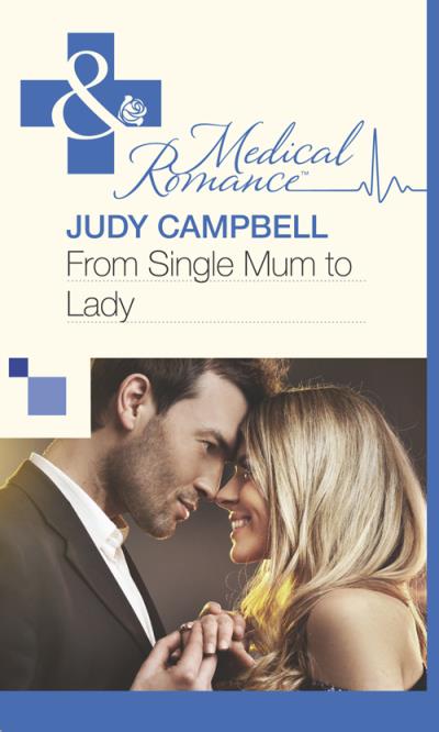 Книга From Single Mum to Lady (Judy  Campbell)