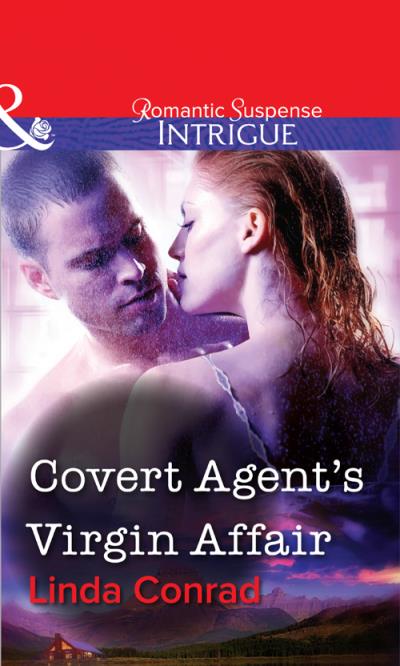 Книга Covert Agent's Virgin Affair (Linda  Conrad)