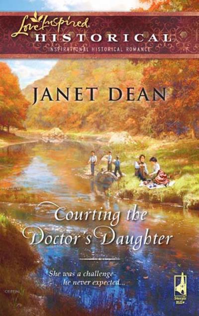 Книга Courting the Doctor's Daughter (Janet  Dean)