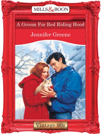 Книга A Groom For Red Riding Hood (Jennifer  Greene)