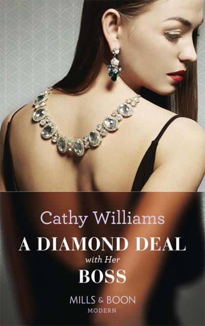 Книга A Diamond Deal With Her Boss (Cathy Williams)