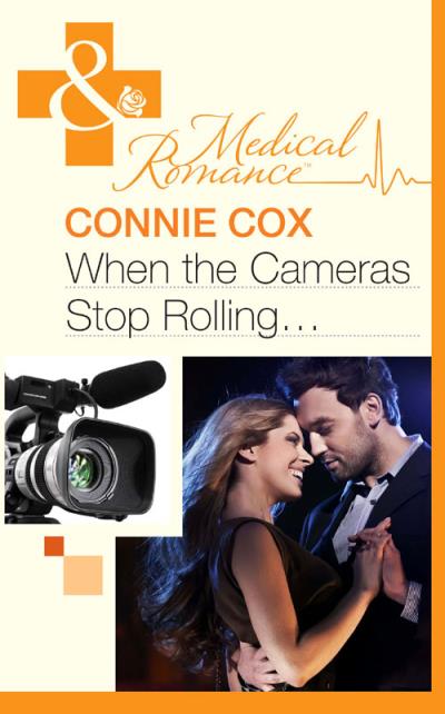 Книга When the Cameras Stop Rolling... (Connie  Cox)