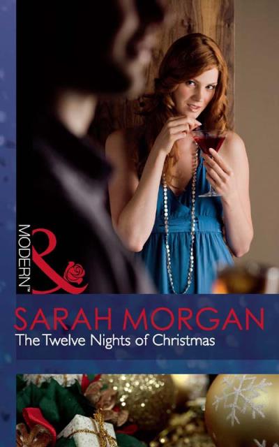 Книга The Twelve Nights of Christmas (Sarah Morgan)