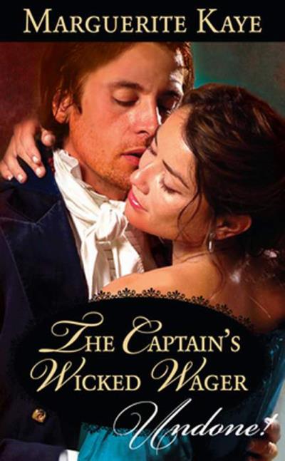 Книга The Captain's Wicked Wager (Marguerite Kaye)