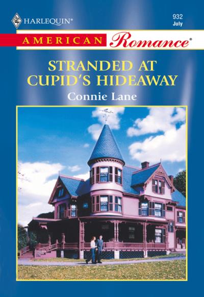 Книга Stranded At Cupid's Hideaway (Connie  Lane)