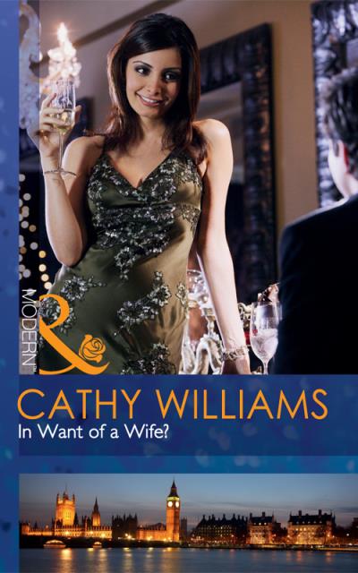 Книга In Want of a Wife? (Cathy Williams)