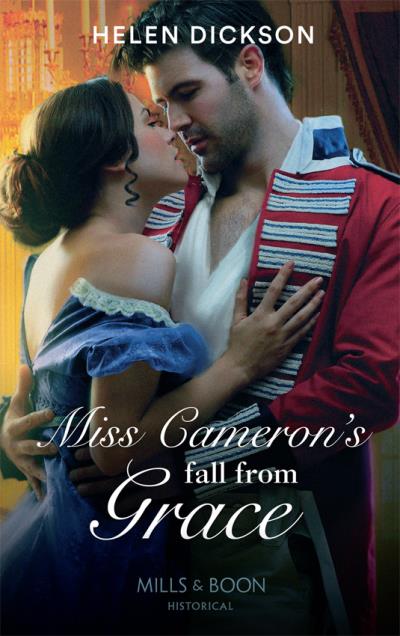 Книга Miss Cameron's Fall from Grace (Helen  Dickson)