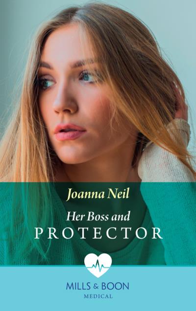 Книга Her Boss and Protector (Joanna  Neil)