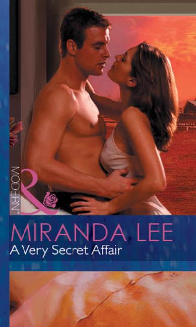 Книга A Very Secret Affair (Miranda Lee)