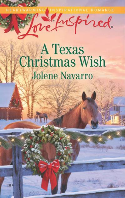 Книга A Texas Christmas Wish (Jolene  Navarro)