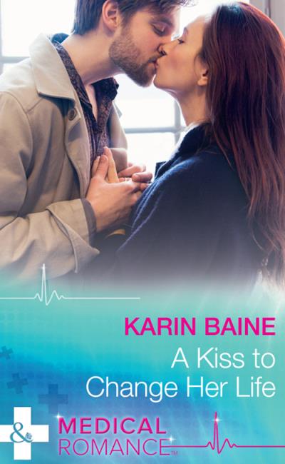 Книга A Kiss To Change Her Life (Karin  Baine)