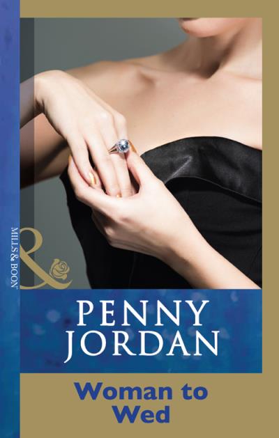 Книга Woman To Wed? (PENNY  JORDAN)