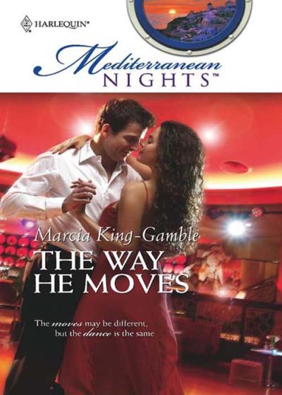 Книга The Way He Moves (Marcia  King-Gamble)