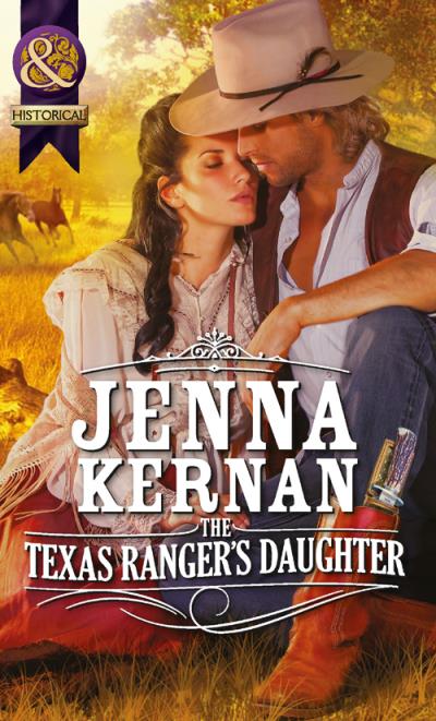 Книга The Texas Ranger's Daughter (Jenna  Kernan)