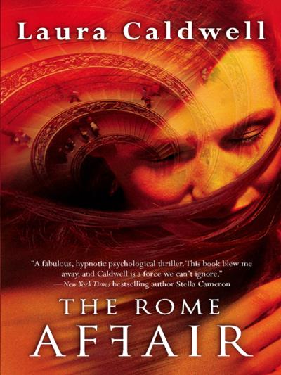 Книга The Rome Affair (Laura  Caldwell)