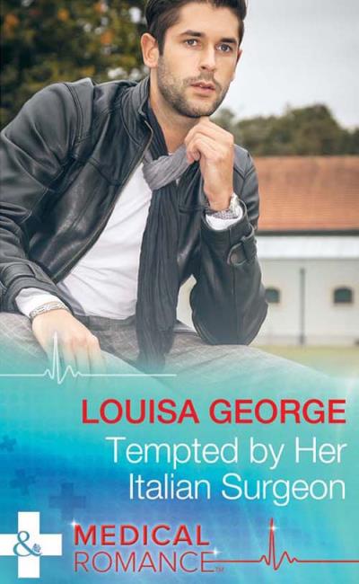 Книга Tempted by Her Italian Surgeon (Louisa  George)