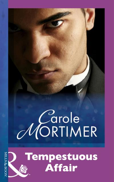 Книга Tempestuous Affair (Carole  Mortimer)