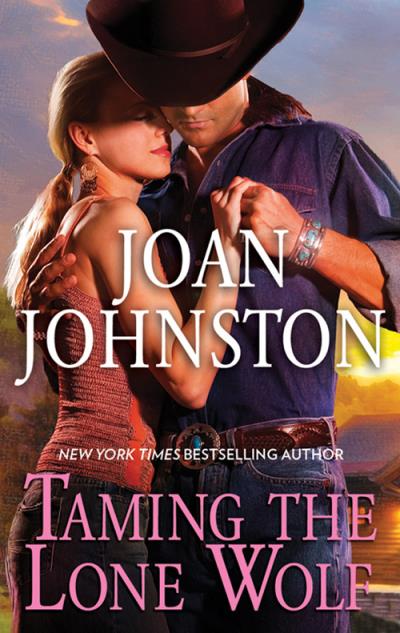 Книга Taming The Lone Wolf (Joan  Johnston)