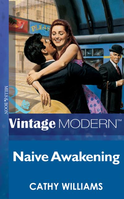 Книга Naive Awakening (Cathy Williams)