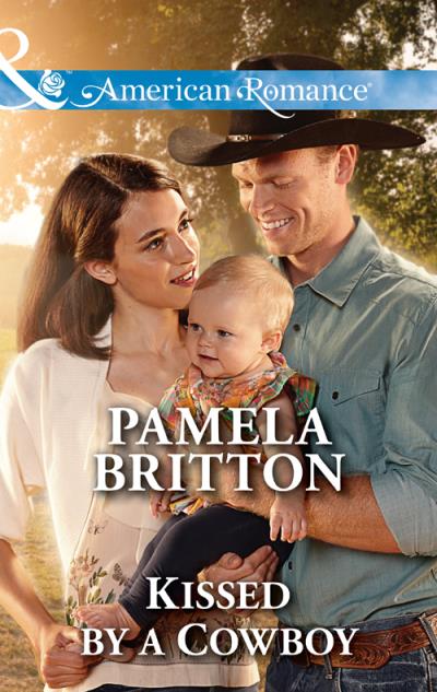 Книга Kissed by a Cowboy (Pamela  Britton)