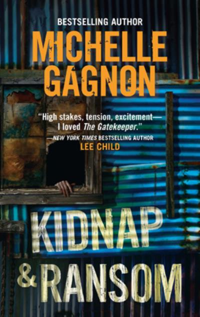 Книга Kidnap and Ransom (Michelle  Gagnon)