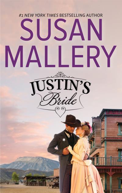 Книга Justin's Bride (Сьюзен Мэллери)