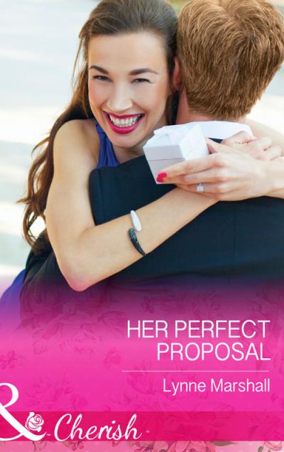 Книга Her Perfect Proposal (Lynne Marshall)