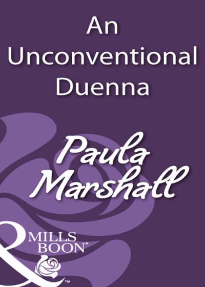 Книга An Unconventional Duenna (Paula  Marshall)