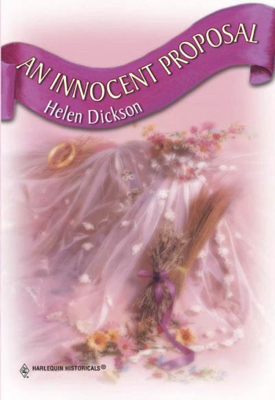 Книга An Innocent Proposal (Helen  Dickson)