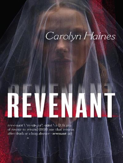 Книга Revenant (Carolyn  Haines)