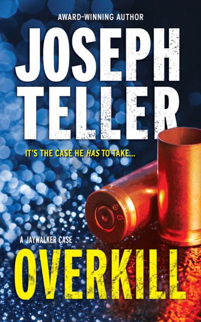 Книга Overkill (Joseph  Teller)