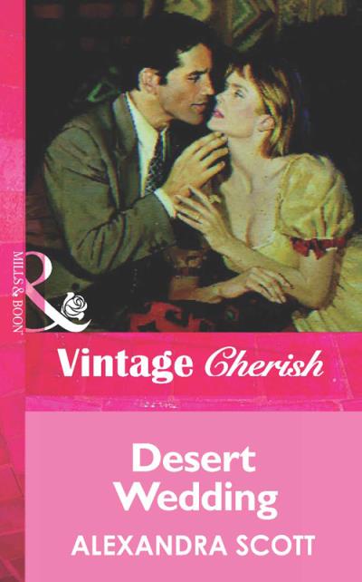 Книга Desert Wedding (Alexandra  Scott)