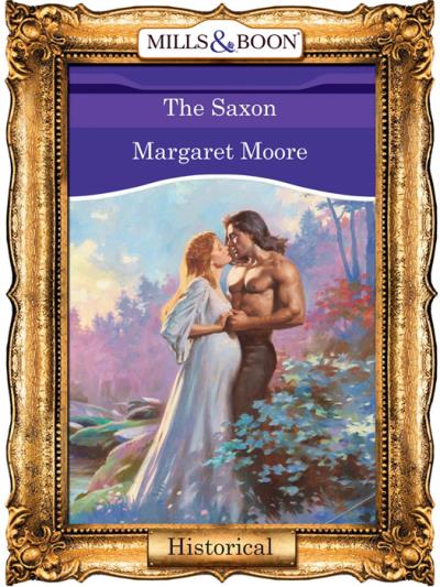 Книга The Saxon (Margaret  Moore)