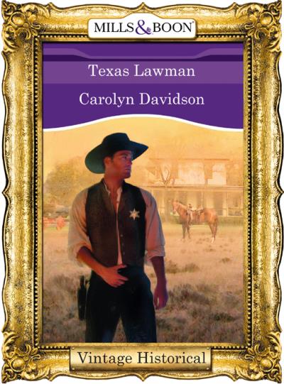 Книга Texas Lawman (Carolyn  Davidson)