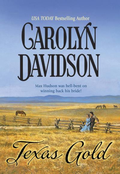 Книга Texas Gold (Carolyn  Davidson)