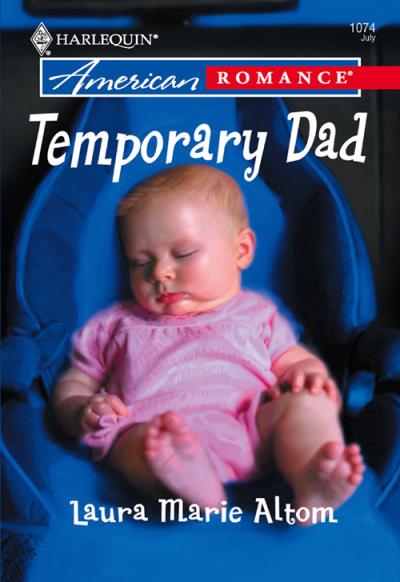 Книга Temporary Dad (Laura Altom Marie)