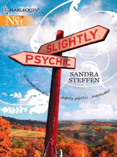 Книга Slightly Psychic (Sandra  Steffen)