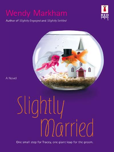 Книга Slightly Married (Wendy  Markham)