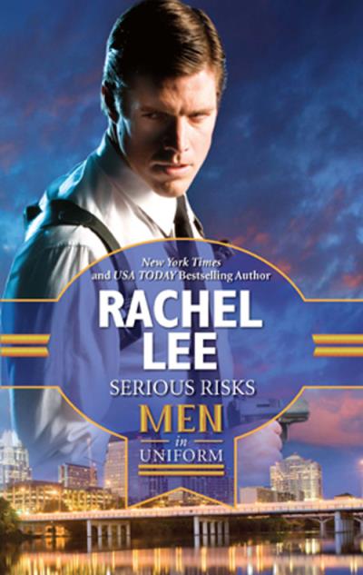 Книга Serious Risks (Rachel  Lee)