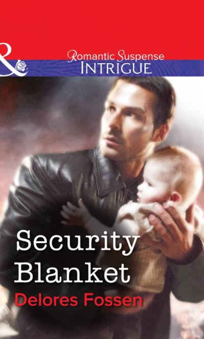 Книга Security Blanket (Delores  Fossen)