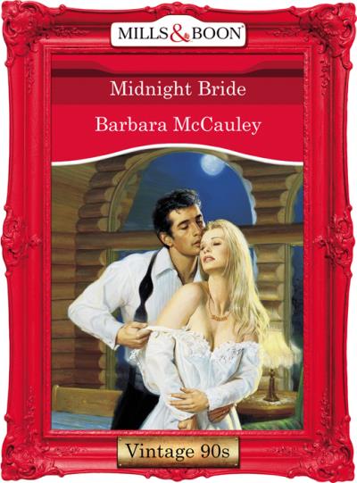 Книга Midnight Bride (Barbara  McCauley)